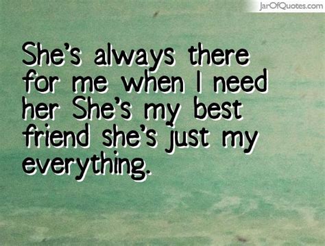 Shes My Best Friend Quotes Quotesgram