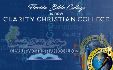 Florida Bible College Is Now Clarity Christian College Clarity