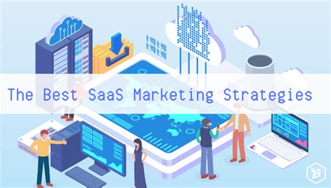 The Best Saas Marketing Strategies