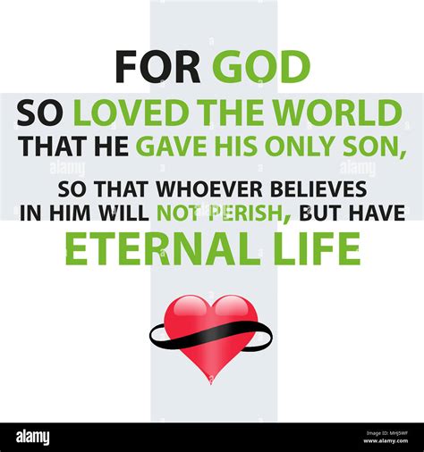For God So Loved The World That He Gave His Only Son So That Whoever