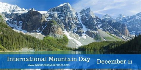 International Mountain Day December 11 With Images