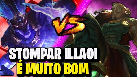 É UM PRAZER STOMPAR UMA ILLAOI DE DOG NASUS VS ILLAOI League of