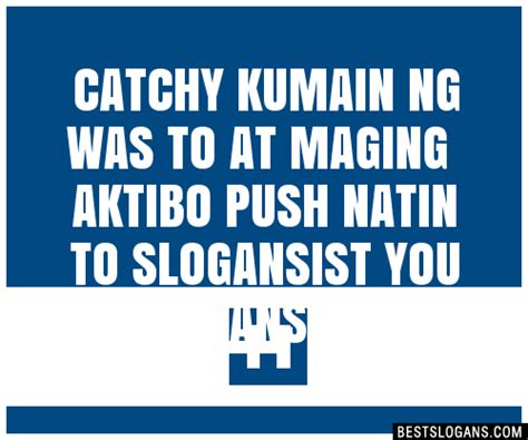 Catchy Kumain Ng Was To At Maging Aktibo Push Natin To Ist You