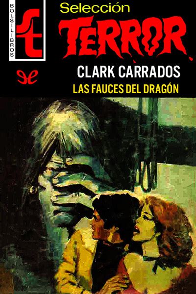 Una exquisita edición ilustrada de el dragón de hielo, un cuento del maestro del fantasy george r.r. Las fauces del dragón de Clark Carrados en PDF, MOBI y EPUB gratis | Ebookelo