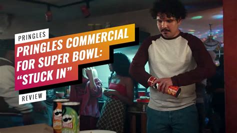Anuncio Pringles Super Bowl 2022 Stuck In Youtube