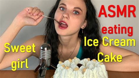 Asmr Eating Ice Cream Cake No Talking Sweet Girl АСМР мороженное