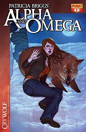 Patricia Briggs Alpha And Omega Cry Wolf 1 Patricia Briggs Alpha And