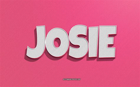 Josie Pink Lines Background With Names Josie Name Female Names Josie Greeting Card Line