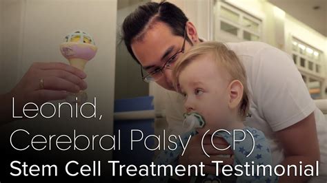Leonid Cerebral Palsy Stem Cell Treatment Testimonial Youtube