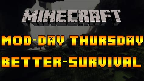 Minecraft Mod Showcase Better Survival Modpack Youtube