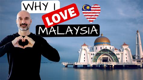 5 Reasons I Love Living In Malaysia 🇲🇾 Kuala Lumpur Malaysia Travel