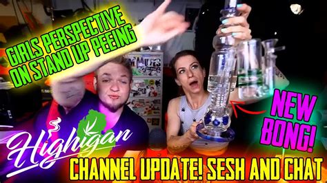 Highigan Heaven Talks Stand Up Peeing You Go Girl New Bong And Cbd Youtube