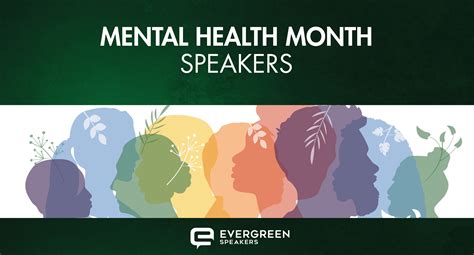 Impactful Speakers For Mental Health Awareness Month Evergreen Speakers