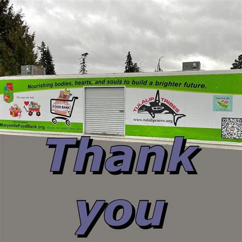 Thank You In 2022 Marysville Tulalip Tribe Food Bank