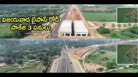 Vijayawada Bypass Road Package 3 Works Drone Visuals Chinna Avutupalli