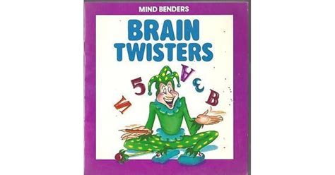 Brain Twisters Mind Benders By Paul Hayes