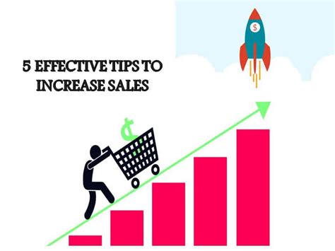 5 Effective Tips To Increase Sales