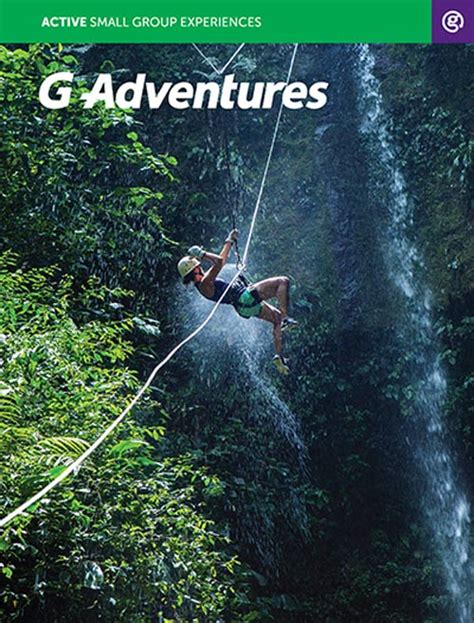 G Adventures Tours Low Price On G Adventures Vacations Active