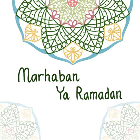 Marhaban Ya Ramadhan Con Fondo De Mandala Png Marhaban Ya Ramadhan