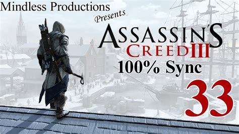 Assassin S Creed 3 100 Sync Sequence 09 Chapter 02 Father And