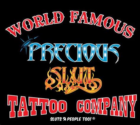 Precious Slut Tattoo Company Las Vegas On Schedulicity