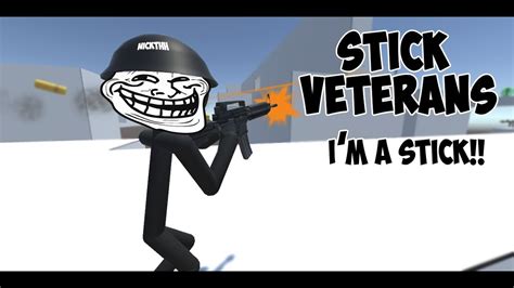 Im A Stick Soldier Stick Veterans Youtube