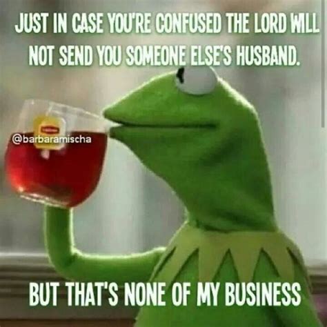 Some of these memes can also be used as metaphors for any. Pin on Kermit