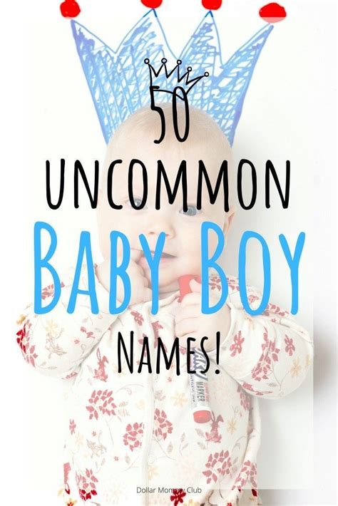 50 Unique Baby Boy Names Dollar Mommy Club Baby Boy Names Unique
