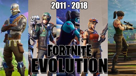 Fortnite Evolution 2011 2018 Youtube