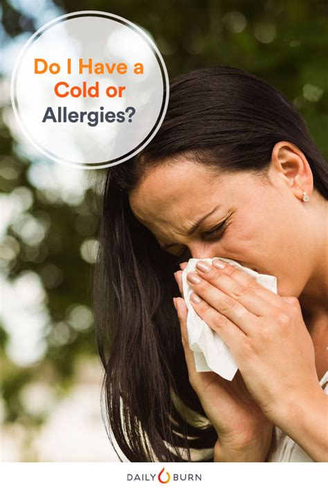 6 Ways To Tell The Difference Between Cold And Allergies