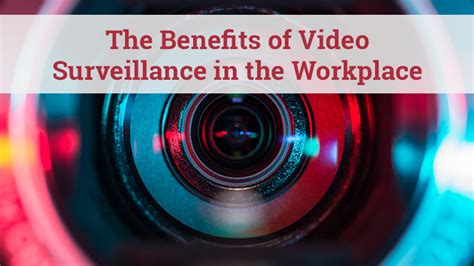 The Benefits Of Video Surveillance In The Workplace The Flying Locksmiths