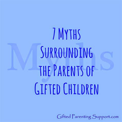 7 Myths Surrounding Parents Of Ted Children