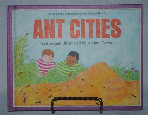 Ant Cities Lets Read And Find Out Science Book Dorros Arthur