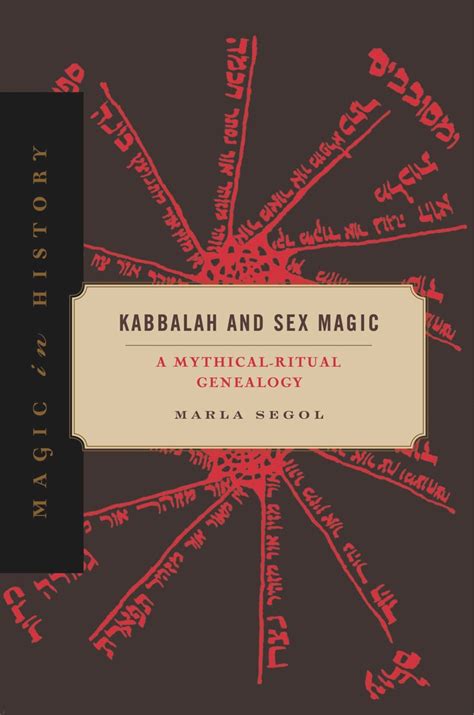 Kabbalah And Sex Magic