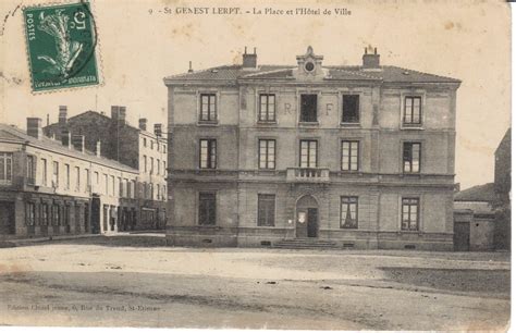 Saint Genest Lerpt Carte Postale Ancienne Et Vue D Hier Et Aujourd