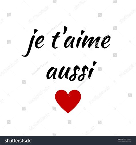 Quote Je Taime Aussi French Love Stock Illustration 702155683