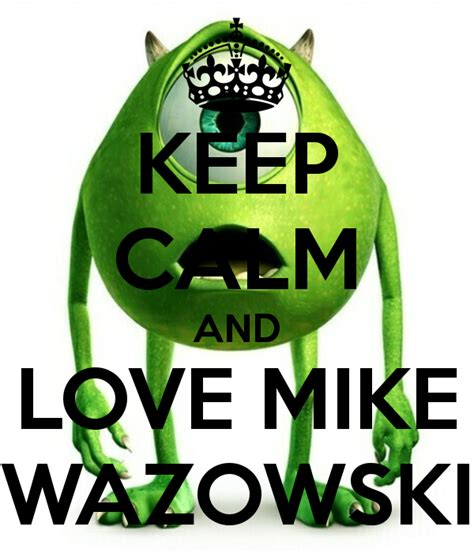 Mike Wazowski Quotes Quotesgram