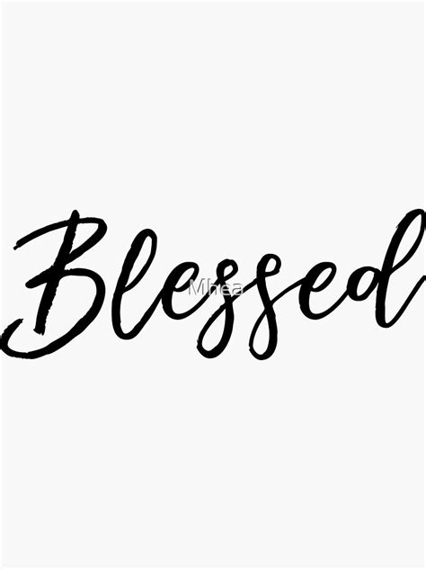 Blessed Sticker For Sale By Mhea Redbubble