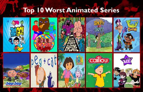 Top 10 Worst Animated Series By Art1stg1rl On Deviantart