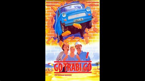 Go Trabi Go 1991 Deutsch Full Hd Youtube