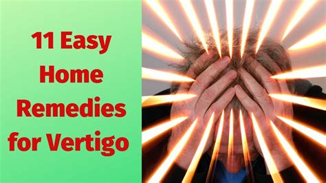11 Easy Home Remedies For Vertigo And Dizziness Heal Vertigo