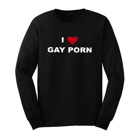 Loo Show Mens I Love Gay Porn Long Sleeve T Shirts Casual Men Tee In T