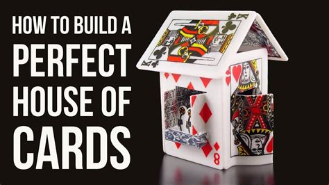 Building A House Of Cards