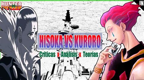 Hisoka Vs Kuroro La Pelea Mas Polémica De Hunter X Hunter Youtube