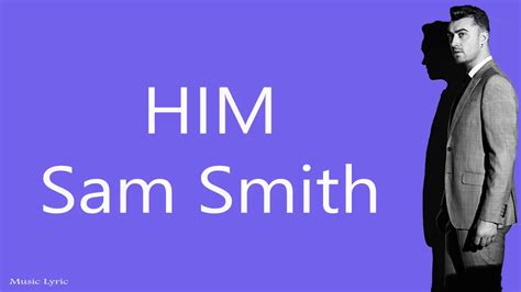 Sam Smith Him Cover Lyric Youtube