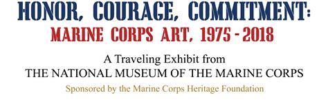 Honor Courage Commitment - National Museum of the Marine Corps