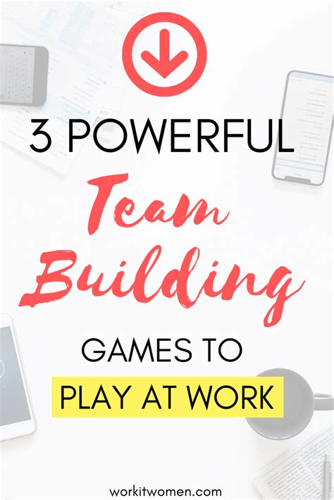 3 Powerful Team Building Games To Play At Work Work It Women Team