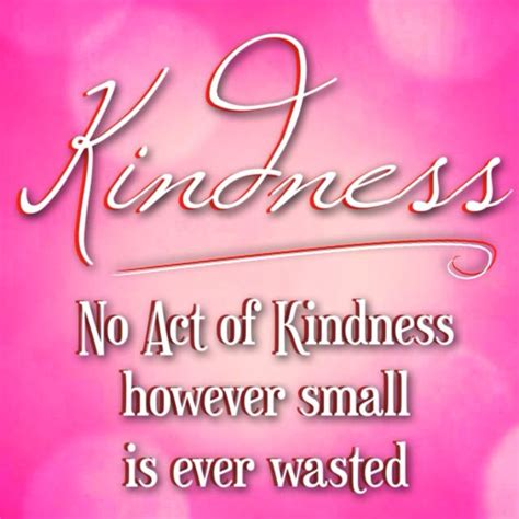 Kindness No Act Of Kindness However Small Is Ever Wasted Neon