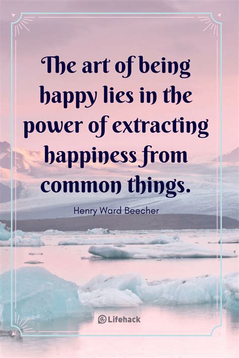 21 Happy Quotes About The Meaning Of True Happiness Lifehack Happy
