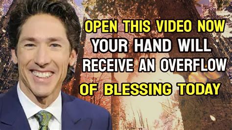 An Overflow Of Blessings And A Wealthy Surprise Is Coming Your Way Today Joel Osteen Today